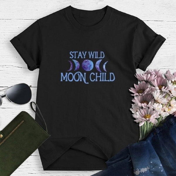 Stay Wild, Moon Child T-Shirt