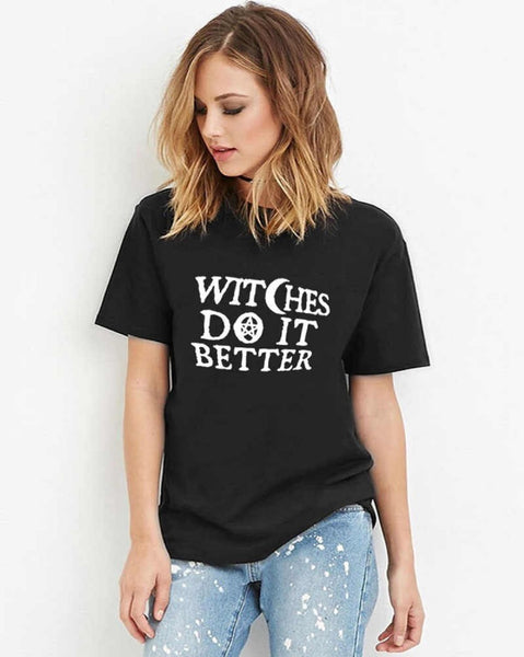 Witches Do It Better T-Shirt